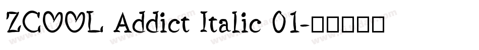 ZCOOL Addict Italic 01字体转换